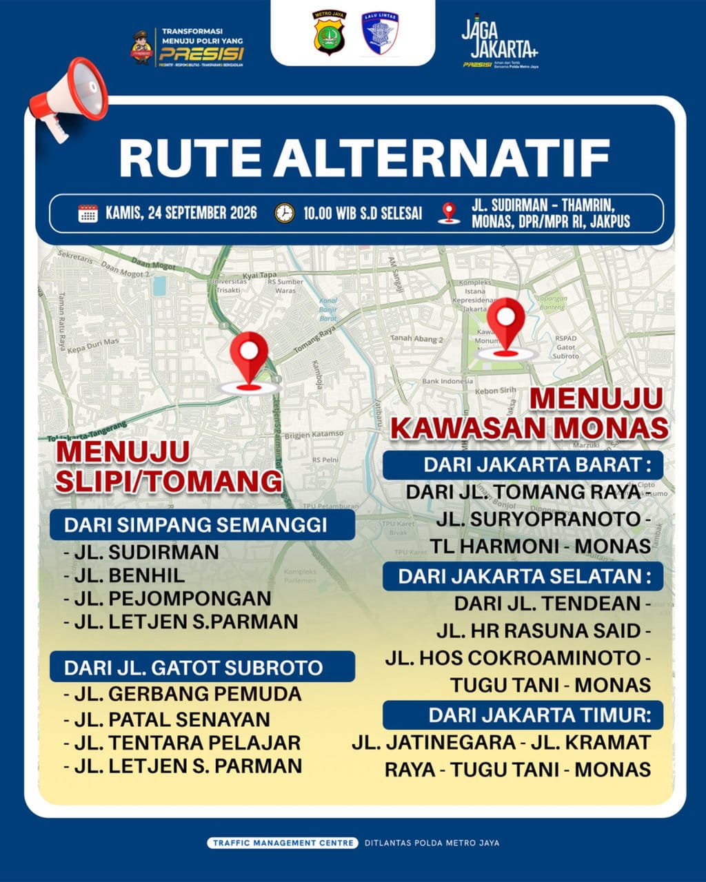 Peta rekayasa lalu lintas di Jakarta yang akan diberlakukan dalam rangka pengamanan perongatan Hari Tani, besok (24/9/2026). FOTO/Dok. Polda Metro Jaya Peta rekayasa lalu lintas di Jakarta