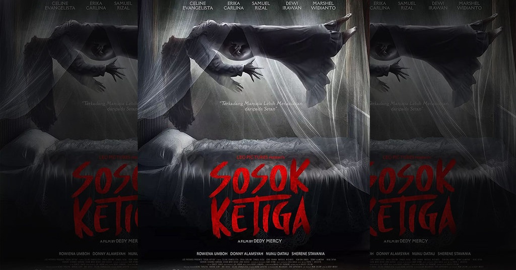 Jadwal Bioskop Film Sosok Ketiga Harga Tiket Dan Sinopsisnya