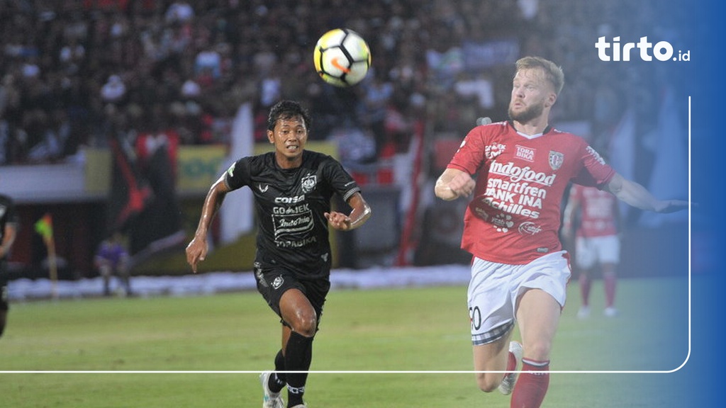 Live Streaming Indosiar Jadwal Bali United Vs Mitra Kukar Liga