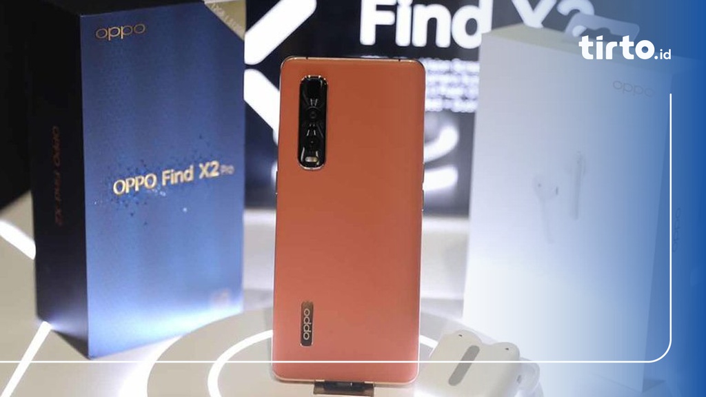 Harga Dan Spesifikasi Oppo Find X Yang Telah Hadir Di Indonesia