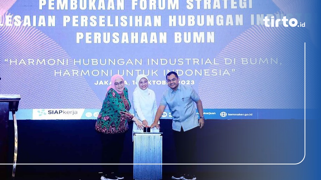 Menaker BUMN Miliki Peran Bangun Hubungan Industrial Harmonis