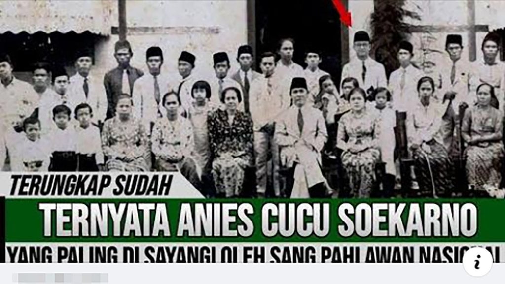 PERIKSA FAKTA Anies Baswedan Cucu Soekarno