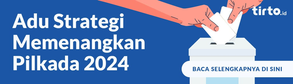 Adu Strategi Memenangkan Pilkada 2024