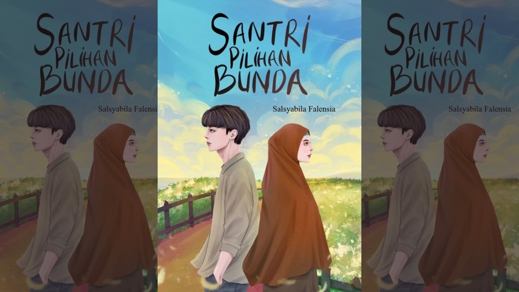 Novel Santri Pilihan Bunda