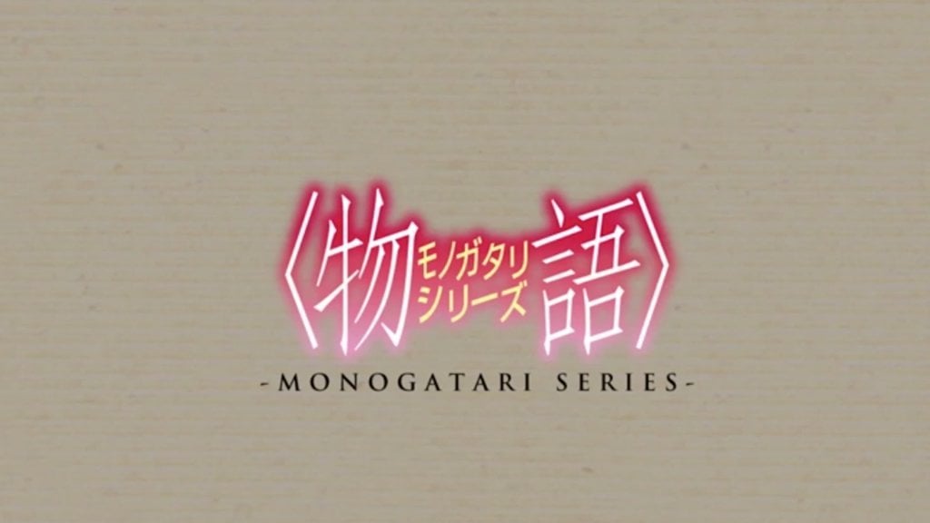 Monogatari series 