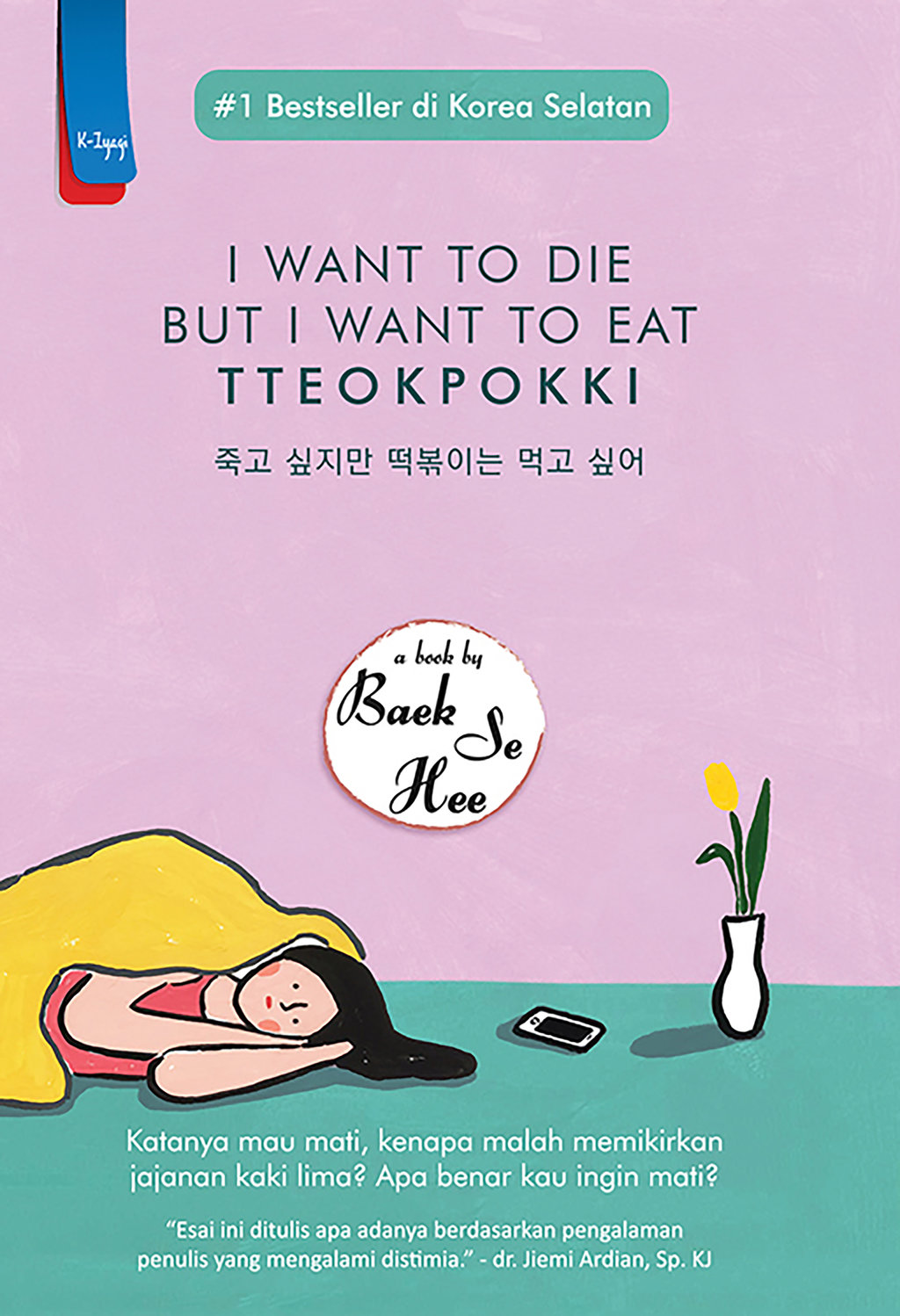 I Want to Die but I Want to Eat Tteokbokki. foto/goodreads I Want to Die but I Want to Eat Tteokbokki