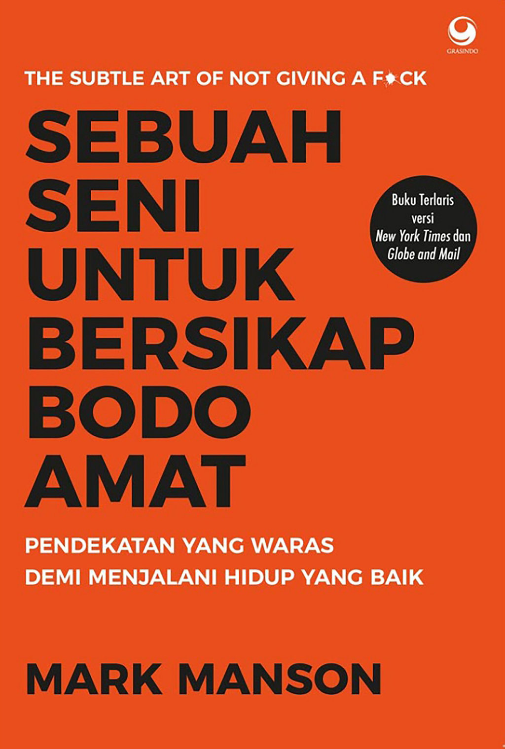 Sebuah Seni untuk Bersikap Bodo Amat. foto/goodreads Sebuah Seni untuk Bersikap Bodo Amat