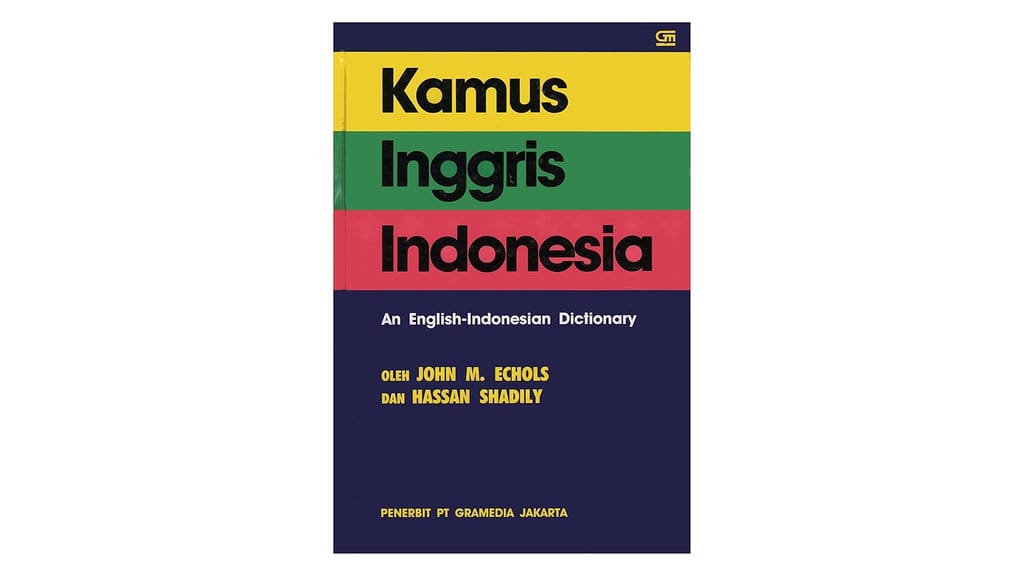 Kamus Inggris Indonesia John M Echols dan Hassan Shadily