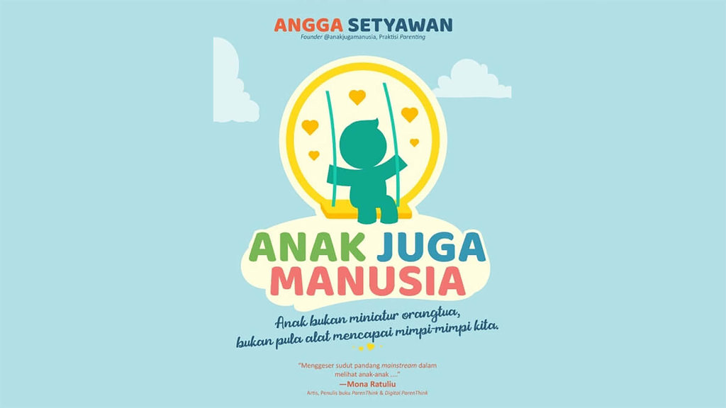 Anak Juga Manusia. foto/Dok. Mizan Anak Juga Manusia