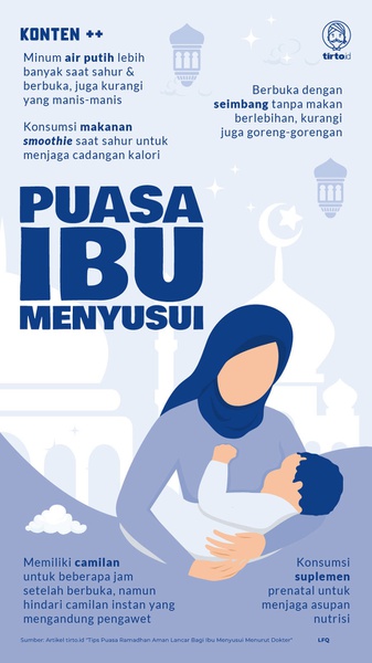 Tips Puasa Ramadhan Aman Lancar Bagi Ibu Menyusui Menurut Dokter