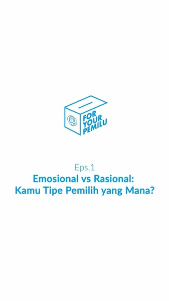 Emosional vs Rasional: Kamu Tipe Pemilih yang Mana