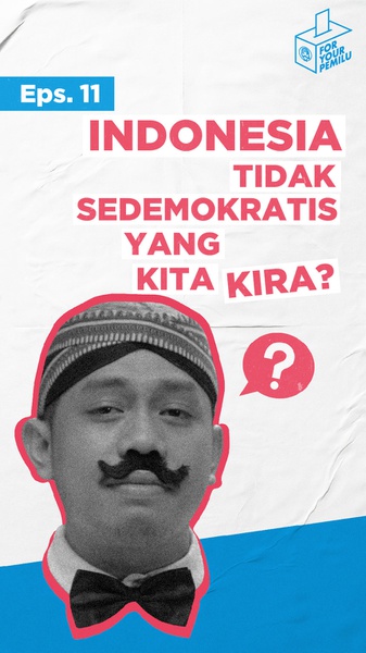 Indonesia Tidak Sedemokratis yang Kita Kira