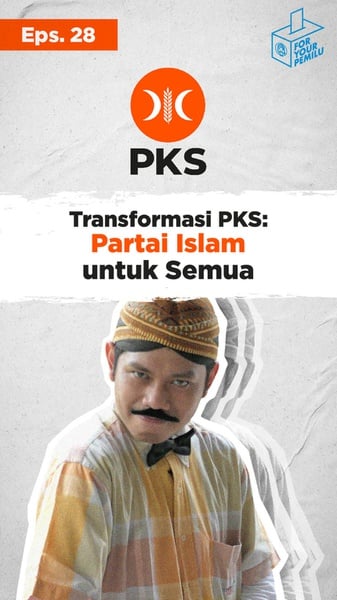 Transformasi PKS: Partai Islam untuk Semua