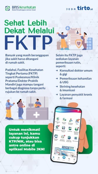 Sehat Lebih Dekat Melalui FKTP