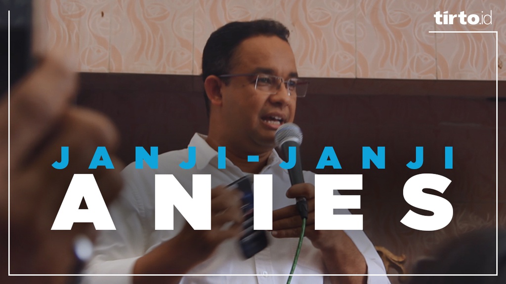 Janji-Janji Anies di Kosambi 