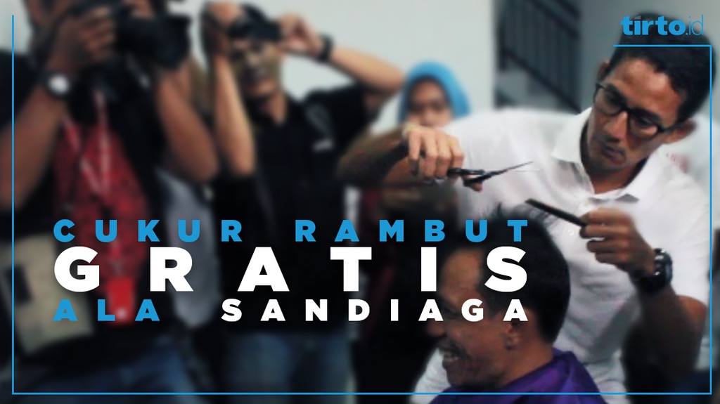 Cukur Rambut Gratis ala Sandiaga 
