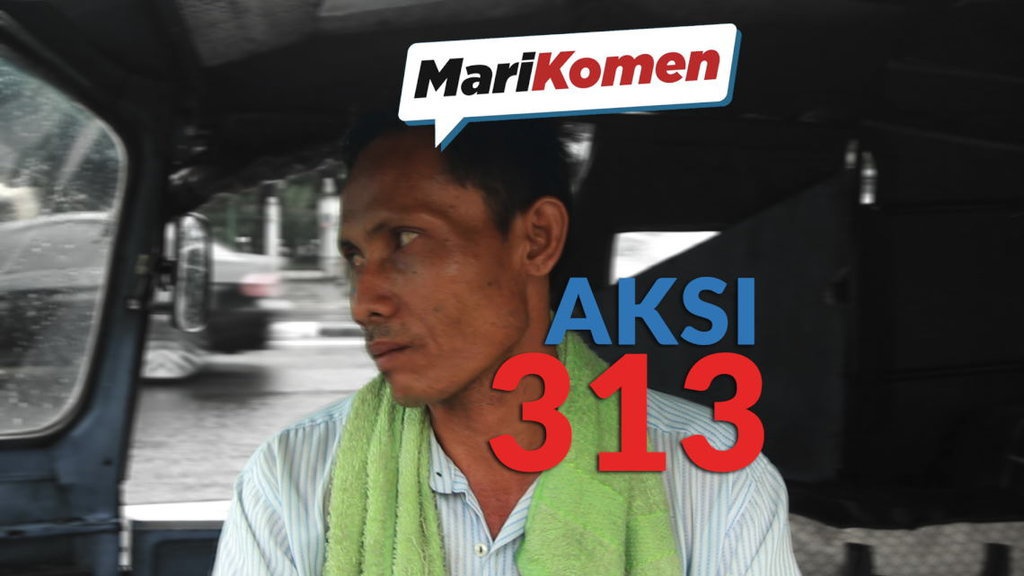#MariKomen - Aksi 313