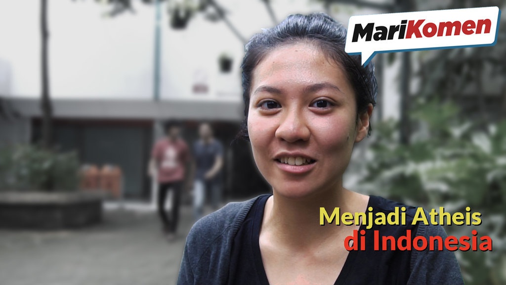 Menjadi Atheis di Indonesia - MariKomen