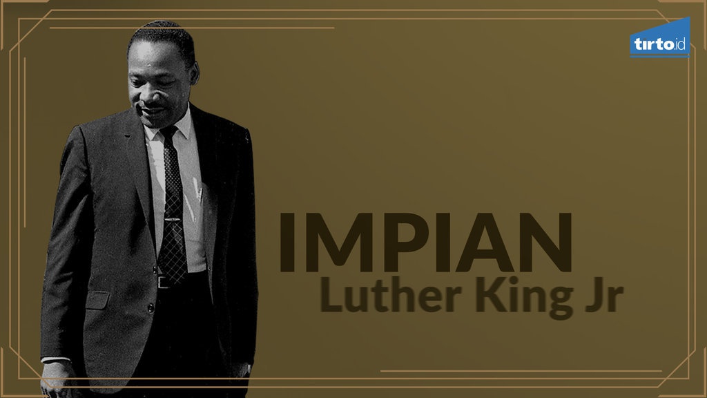 Impian Martin Luther King Jr.