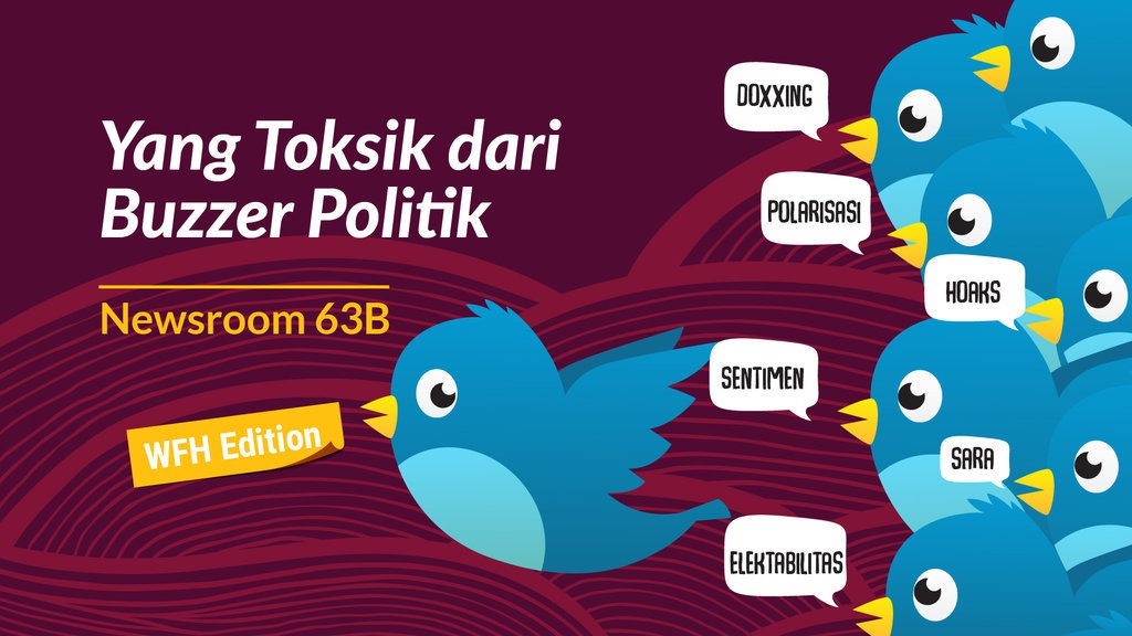Yang Toksik dari Buzzer Politik Yang Toksik dari Buzzer Politik