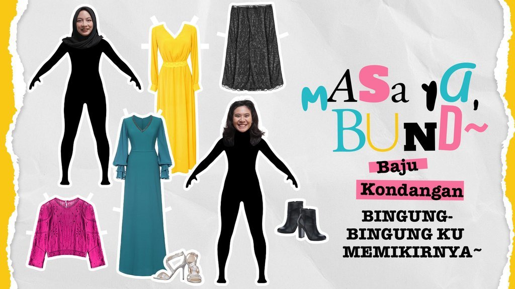 Masa Ya Bund - Ngobrolin Baju Kondangan Sambil Dandan