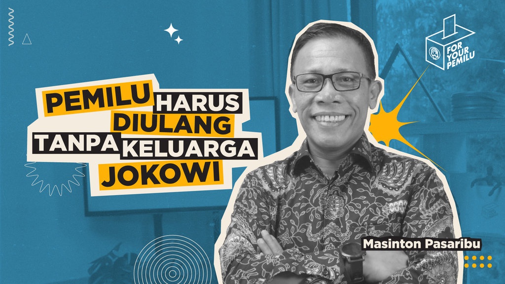 For Your Pemilu - Masinton Bongkar Upaya Pelanggengan Kekuasaan