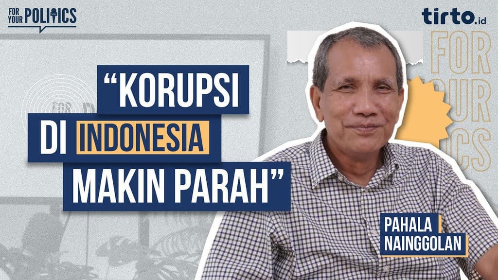 Pahala Nainggolan Bicara Soal Korupsi yang Merajalela di Indonesia Pahala Nainggolan Bicara Soal Korupsi yang Merajalela di Indonesia