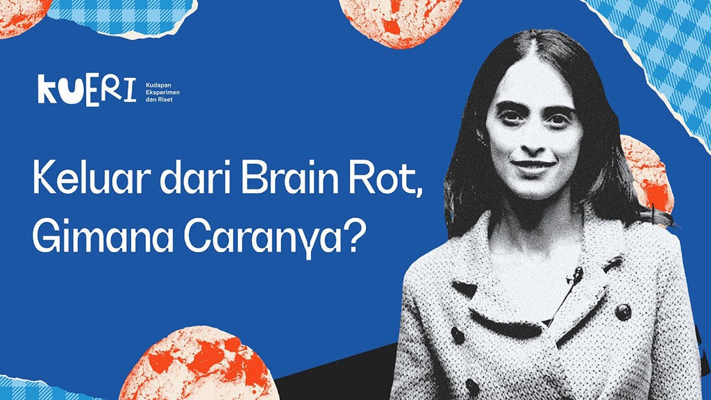 KUERI-Cara Terbebas dari Jeratan Brain Rot - Bersama Nuran Abdat KUERI-Cara Terbebas dari Jeratan Brain Rot - Bersama Nuran Abdat