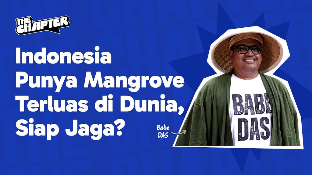 Pulihkan Mangrove, Kuatkan Pesisir: Obrolan Seru Bersama Babe DAS Pulihkan Mangrove, Kuatkan Pesisir: Obrolan Seru Bersama Babe DAS