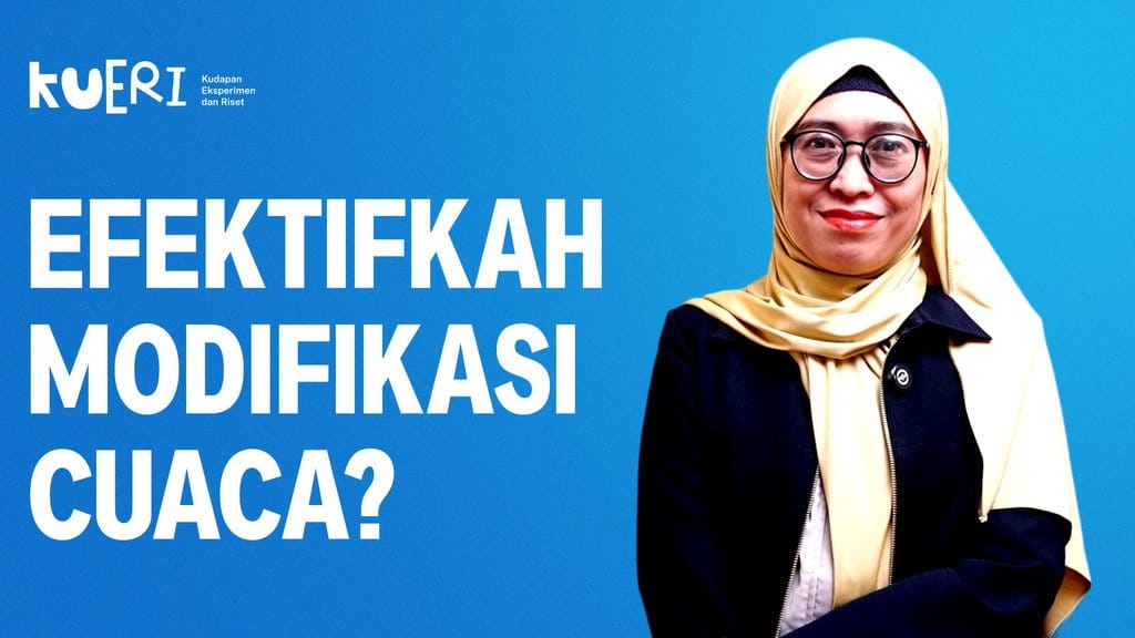 Biaya Tinggi, Bagaimana Sebenarnya Efektifitas Modifikasi Cuaca?