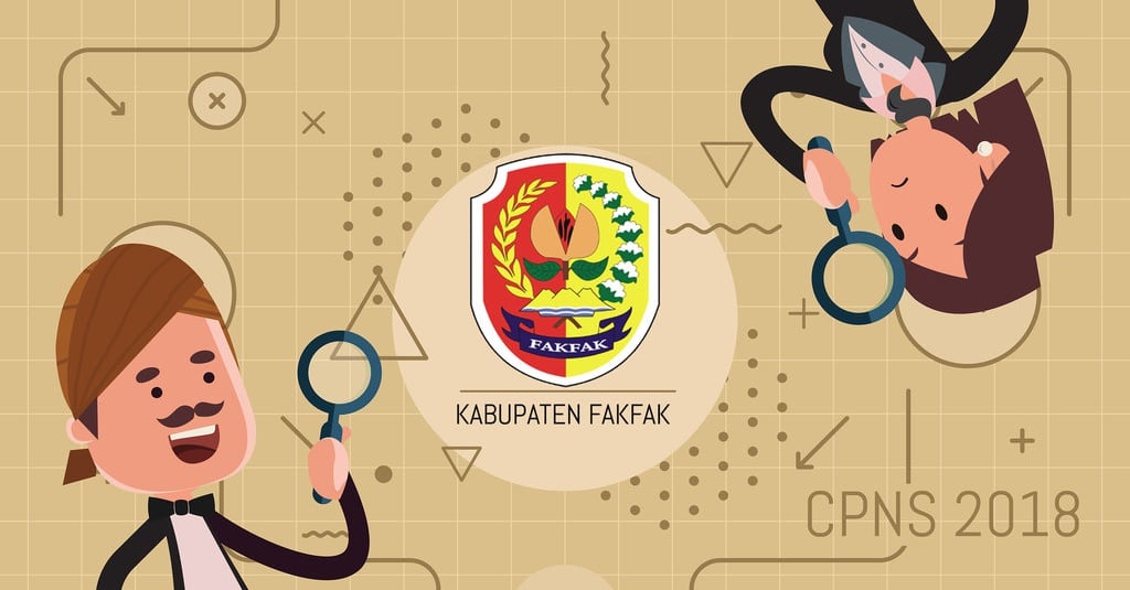 Pengumuman Seleksi Administrasi Cpns 2018 Kabupaten Fakfak Tirto Id