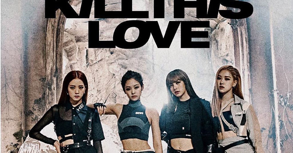 Blackpink Rilis Musik Video Teaser Comeback Kill This Love Pagi Ini 