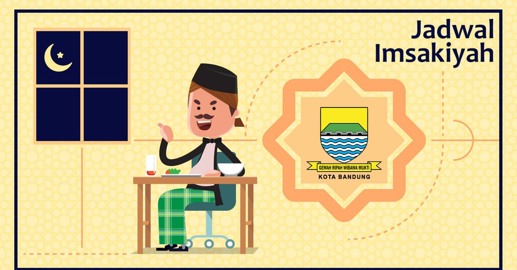 Jadwal Imsakiyah Kota Bandung Hari ke-1 Senin, 6 Mei 2019 