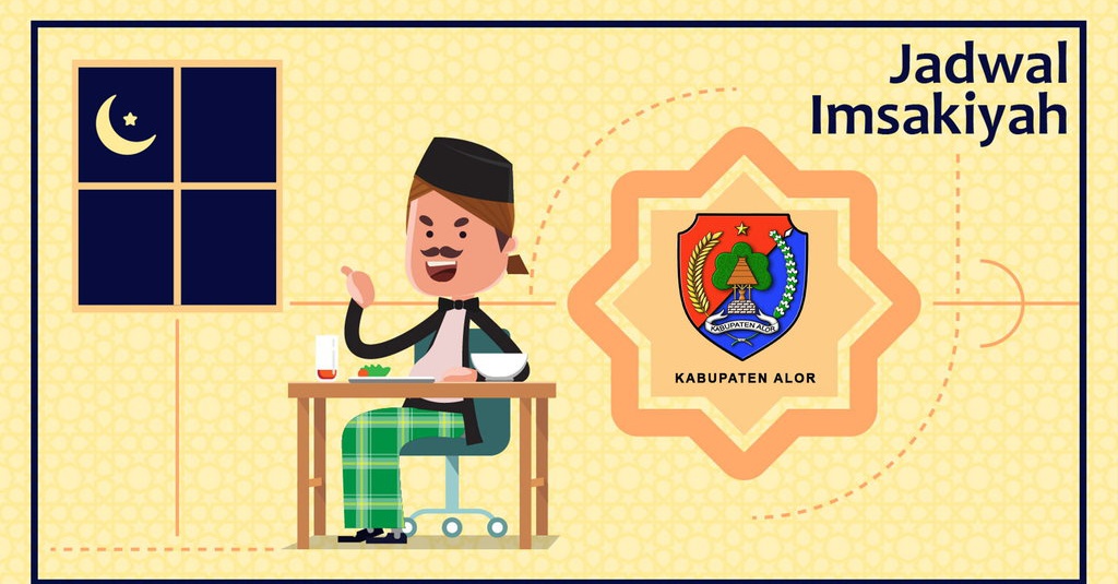 Jadwal Imsakiyah Kab. Alor Hari ke-1 Senin, 6 Mei 2019 