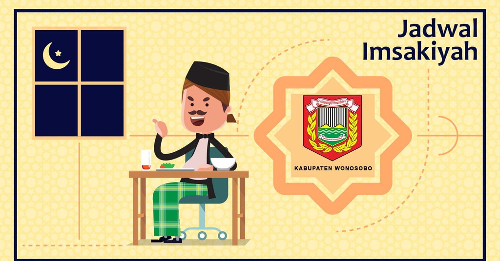 Jadwal Imsakiyah Kab. Wonosobo Hari ke-1 Senin, 6 Mei 2019 