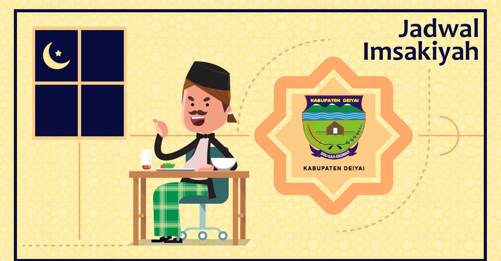 Jadwal Imsak Kab. Deiyai, 1 Ramadan 1440H atau Senin, 6 