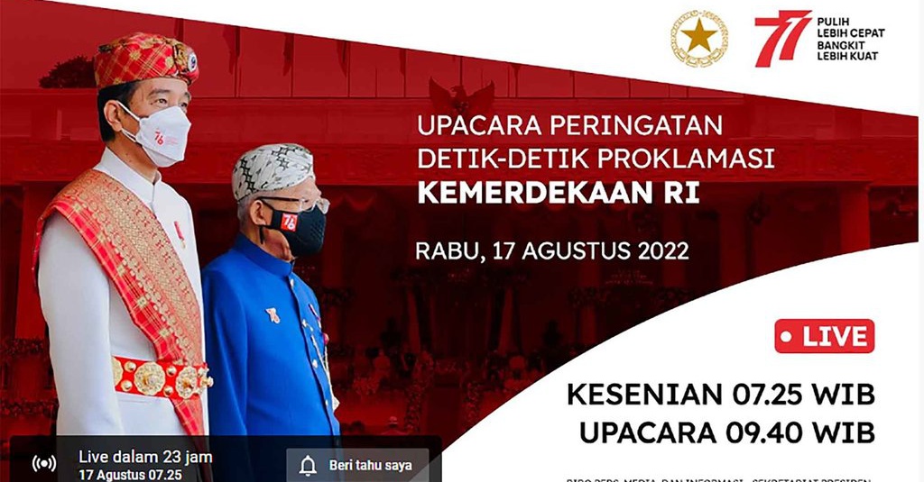 Live Streaming Upacara Kemerdekaan HUT Ke-77 RI Di Istana Negara