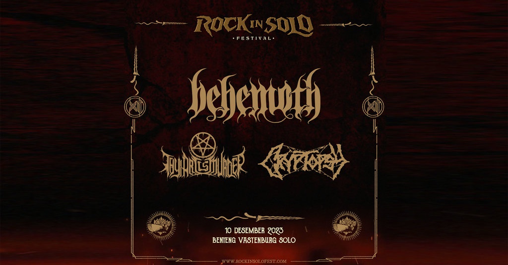 Rock In Solo 2023 Hadirkan Cryptopsy hingga Behemoth