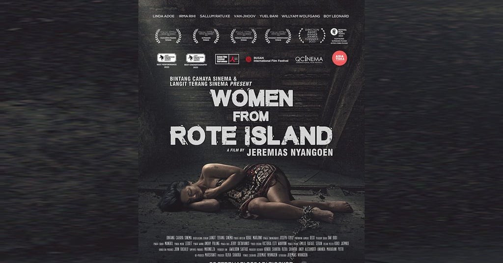 Women from Rote Island, Film Istimewa dengan Kisah Getir