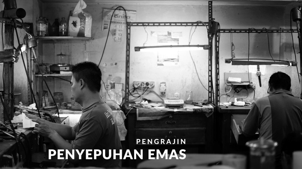 Pengrajin Penyepuhan Emas Pengrajin Penyepuhan Emas