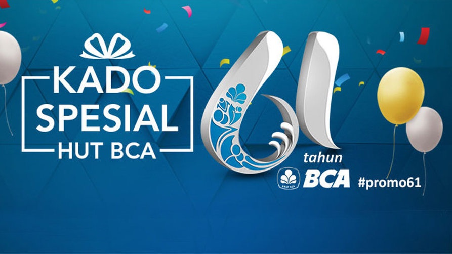 Daftar Promo & Diskon HUT BCA ke-61 Daftar Promo & Diskon HUT BCA ke-61