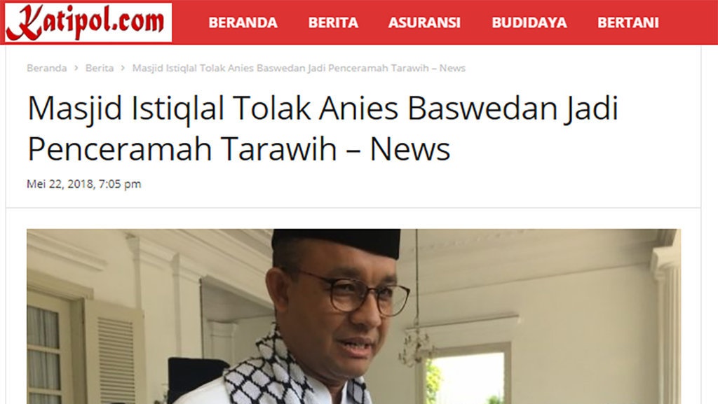 Tak Benar Anies Baswedan Ditolak Jadi Penceramah Tarawih Istiqlal Tak Benar Anies Baswedan Ditolak Jadi Penceramah Tarawih Istiqlal