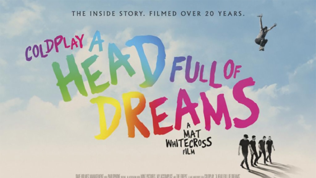 Sinopsis Film A Head Full of Dreams, Rekam Jejak 20 Tahun Coldplay Sinopsis Film A Head Full of Dreams, Rekam Jejak 20 Tahun Coldplay