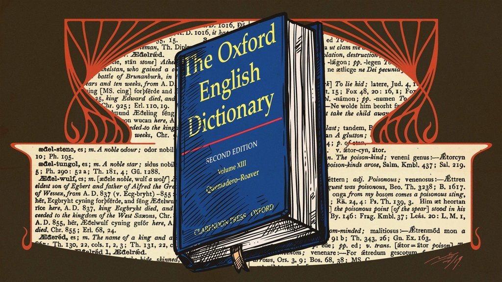 Oxford English Dictionary: Ambisi Inggris Mengabadikan Bahasa Oxford English Dictionary: Ambisi Inggris Mengabadikan Bahasa