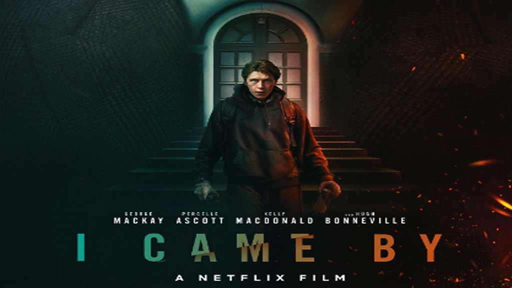 Link Nonton I Came By di Netflix dan Sinopsisnya Link Nonton I Came By di Netflix dan Sinopsisnya