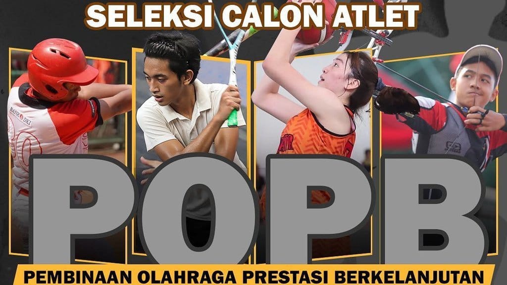 Cara Daftar Seleksi Calon Atlet POPB Jakarta 2022 & Syaratnya Cara Daftar Seleksi Calon Atlet POPB Jakarta 2022 & Syaratnya