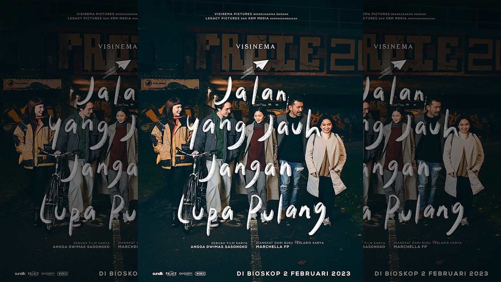 Daftar Soundtrack Jalan yang Jauh Jangan Lupa Pulang & Sinopsis Daftar Soundtrack Jalan yang Jauh Jangan Lupa Pulang & Sinopsis