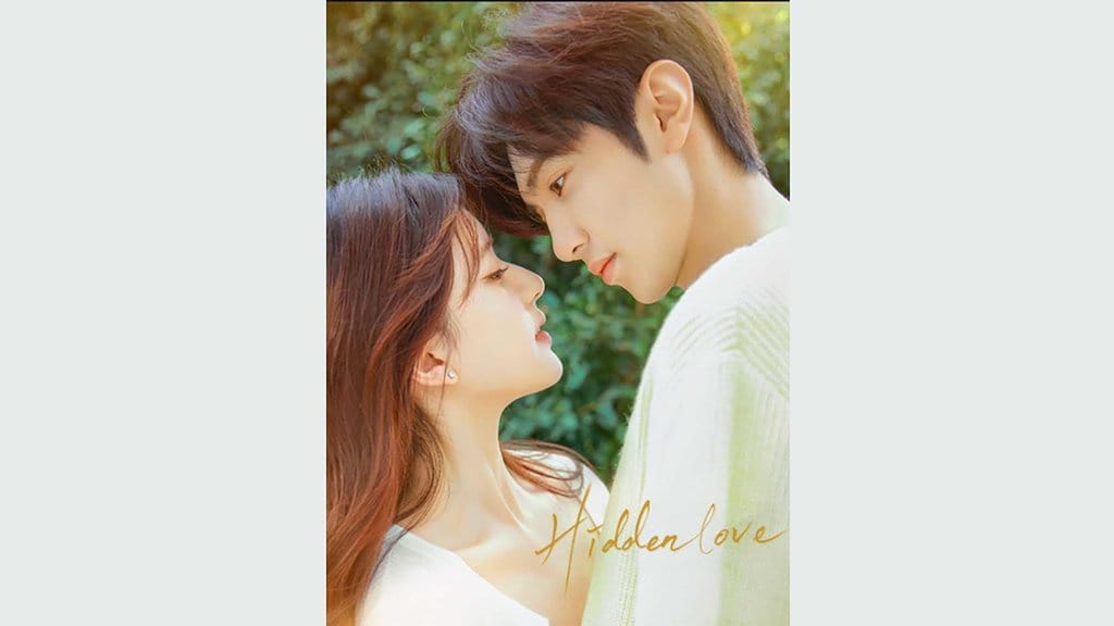 Download Drama China Hidden Love Sub Indo dan Sinopsis Lengkap Download Drama China Hidden Love Sub Indo dan Sinopsis Lengkap