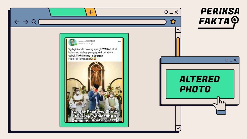 Hoaks Foto Ganjar Salat di Gereja Didampingi Pastor Hoaks Foto Ganjar Salat di Gereja Didampingi Pastor