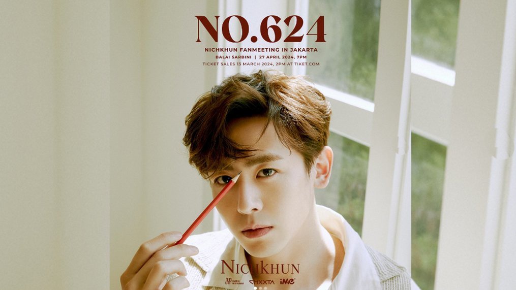 Link Tiket Fanmeeting Nichkhun 2PM di Jakarta 2024 dan Harganya Link Tiket Fanmeeting Nichkhun 2PM di Jakarta 2024 dan Harganya